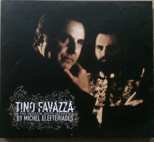 Tino Favazza : Tino Favazza & Oriental Roots Orchestra (CD)