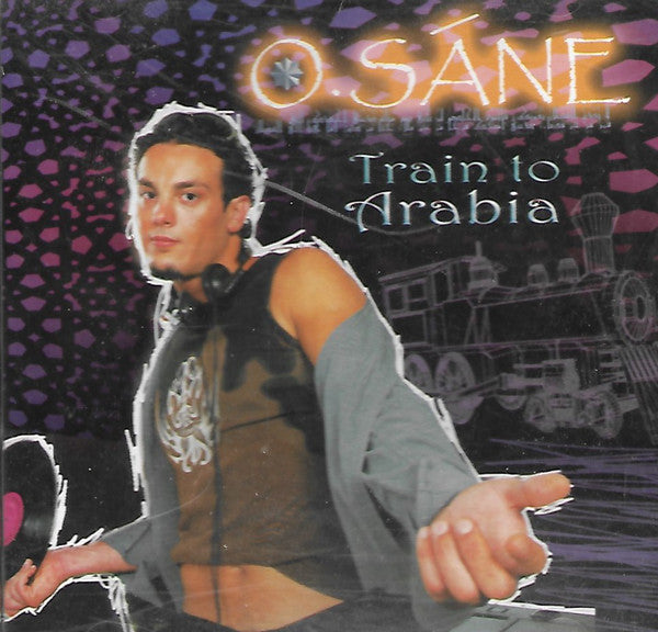 Osane : Train to Arabia (CD, Album)