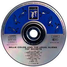 Load image into Gallery viewer, Willie Colon* And The Legal Aliens* : Top Secrets (CD, Album, RE)
