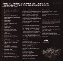 Load image into Gallery viewer, The Future Sound Of London : Teachings From The Electronic Brain (The Best Of FSOL) (CD, Comp)

