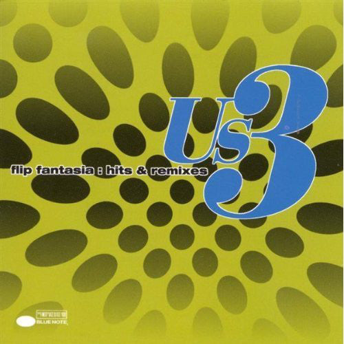 Us3 : Flip Fantasia: Hits & Remixes (CD, Comp)