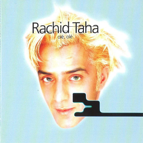 Rachid Taha : Olé, Olé (CD, Album)