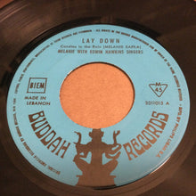Load image into Gallery viewer, The Edwin Hawkins Singers* &amp; Melanie (2) : Lay Down / I Believe (7", Single)
