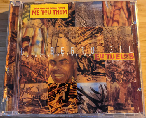 Gilberto Gil : E As Canções De Eu Tu Eles (CD, Album)