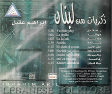 Load image into Gallery viewer, إبراهيم عقيل = Ibrahim Akil* : ذكريات من لبنان  = Lebanese Folklore (CD, Album)
