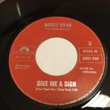 Load image into Gallery viewer, Barry Ryan : Kitsch / Give Me A Sign (7&quot;, Single, Mono)
