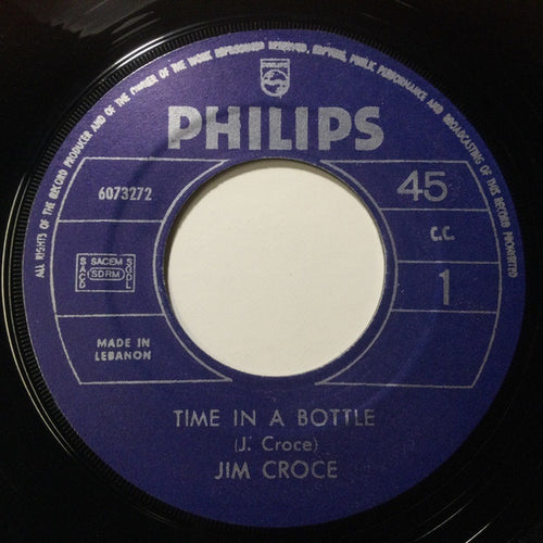 Jim Croce : Time In A Bottle / Hey Tomorrow (7