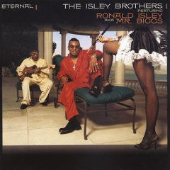 The Isley Brothers featuring Ronald Isley aka Mr. Biggs* : Eternal (CD, Album)