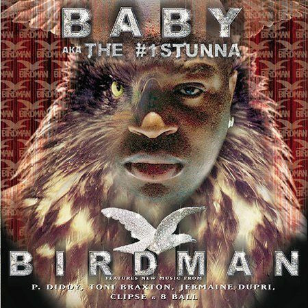 Baby (2) Aka The #1Stunna* : Birdman (CD, Album, Cle)