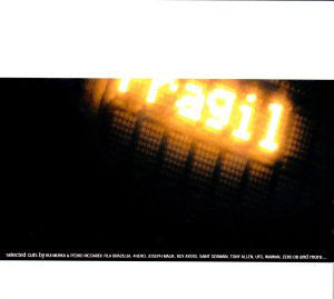 Various : Fragil (2xCD, Comp, Mixed)