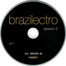 Load image into Gallery viewer, Various : Brazilectro: Latin Flavoured Club Tunes Session 2 (2xCD, Comp)
