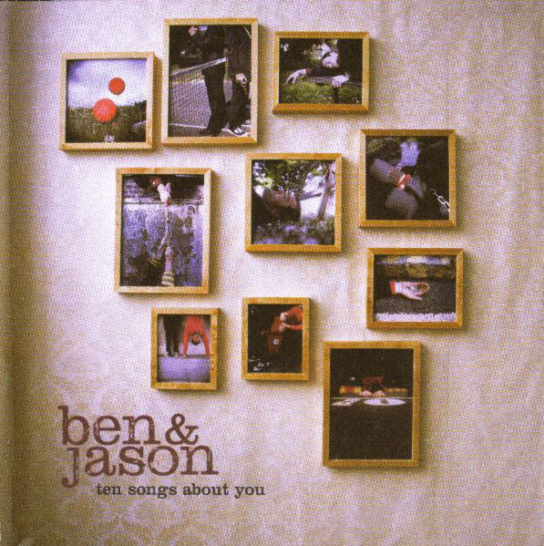 Ben & Jason : Ten Songs About You (CD, Album)