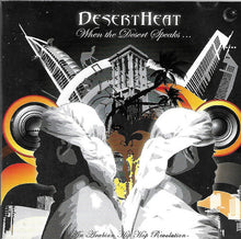 Load image into Gallery viewer, Desert Heat : When The Desert Speaks... (CD, Album)
