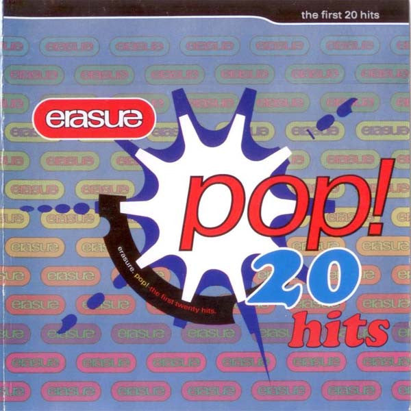 Erasure : Pop! - The First 20 Hits (CD, Comp)