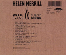 Load image into Gallery viewer, Helen Merrill, Gil Evans &amp; Clifford Brown : Helen Merrill With Clifford Brown &amp; Gil Evans (CD, Comp)
