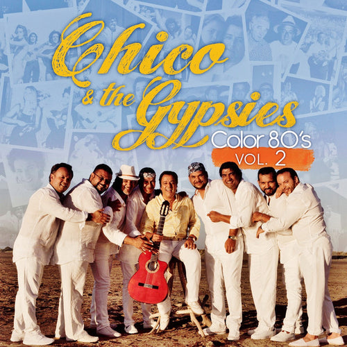 Chico & The Gypsies : Colors 80's Vol 2 (CD, Album)