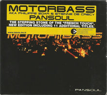 Load image into Gallery viewer, Motorbass : Pansoul (CD, Album, Copy Prot., RE + CD, Comp, Copy Prot.)
