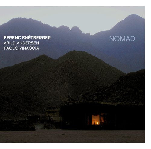Ferenc Snétberger / Arild Andersen / Paolo Vinaccia : Nomad (CD, Album)