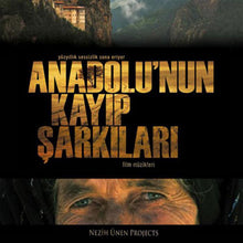 Load image into Gallery viewer, Various : Anadolu'nun Kayıp Şarkıları Film Müzikleri (CD, Album)
