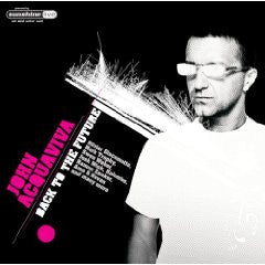 John Acquaviva : Back To The Future (CD, Mixed)