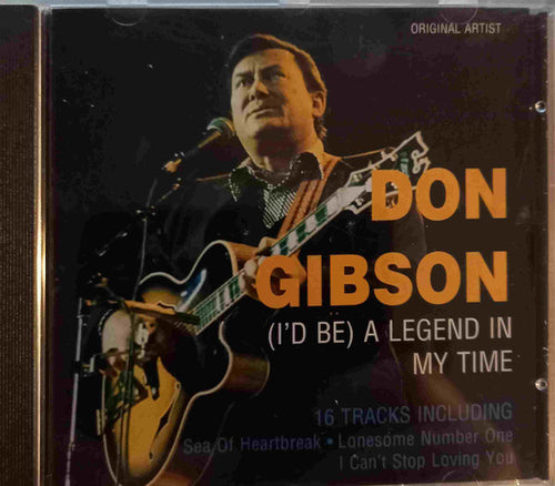 Don Gibson : (I'd Be) A Legend In My Time (CD)