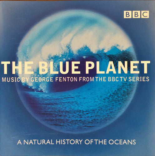 George Fenton : The Blue Planet (CD, Album)