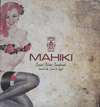Load image into Gallery viewer, Various : MAHIKI - Limited Edition Soundtrack (CD, Comp, Mixed, Lim)
