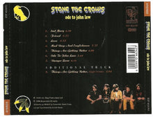 Load image into Gallery viewer, Stone The Crows : Ode To John Law (CD, Album, RE)
