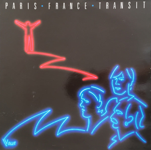 Paris France Transit : Paris France Transit (LP, Album)