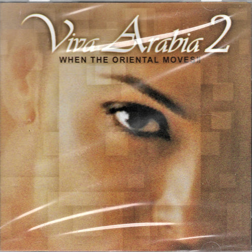 Various : Viva Arabia 2-When The Oriental Moves!! (CD, Comp)