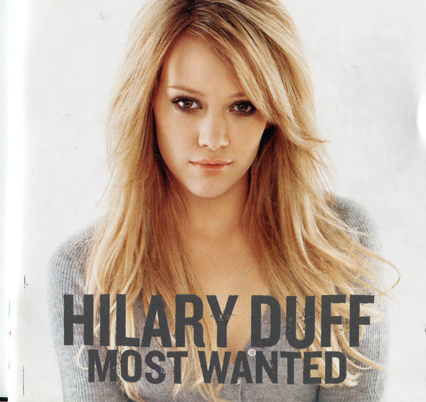 Hilary Duff : Most Wanted (CD, Album, Copy Prot.)