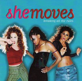 She Moves : Breaking All The Rules (CD, Album)