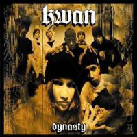 Kwan : Dynasty (CD, Album)