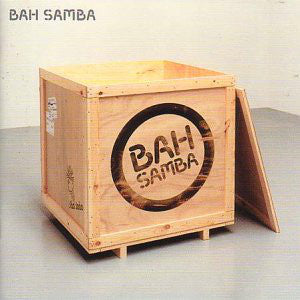 Bah Samba : Bah Samba (CD, Album)