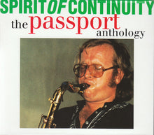 Load image into Gallery viewer, Passport (2) : Spirit Of Continuity - The Passport Anthology (2xCD, Comp, RM)
