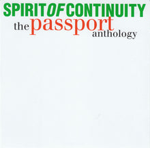 Load image into Gallery viewer, Passport (2) : Spirit Of Continuity - The Passport Anthology (2xCD, Comp, RM)
