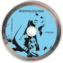Load image into Gallery viewer, Sin With Sebastian : Shut Up (And Sleep With Me) (Remixes) (CD, Maxi)
