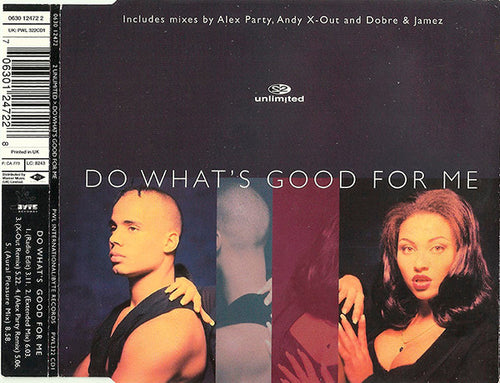 2 Unlimited : Do What's Good For Me (CD, Single, CD1)