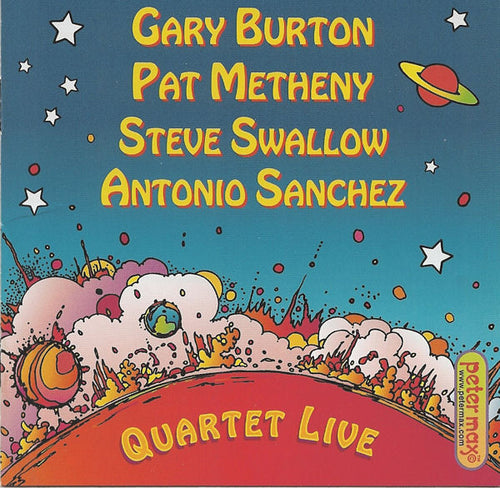 Gary Burton, Pat Metheny, Steve Swallow, Antonio Sanchez (2) : Quartet Live (CD, Album)