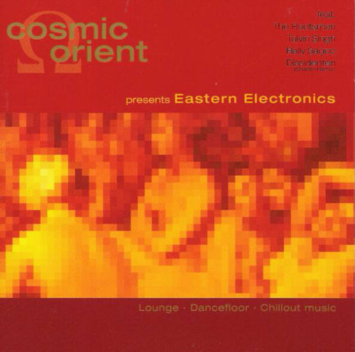 Cosmic Orient : Presents Eastern Electronics (CD, Comp)