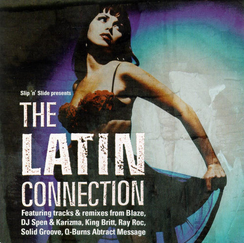 Various : Slip 'n' Slide Presents The Latin Connection (CD, Comp, Mixed)