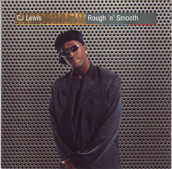 CJ Lewis : Rough 'n' Smooth (CD, Album)