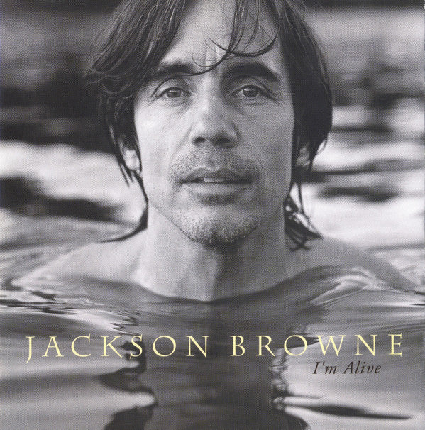 Jackson Browne : I'm Alive (CD, Album)