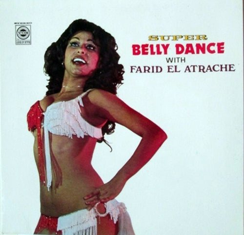 Farid El Atrache : Super Belly Dance With Farid Al Atrache (LP)