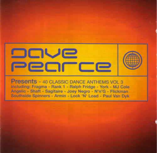 Dave Pearce : 40 Classic Dance Anthems Vol 3 (2xCD, Comp)