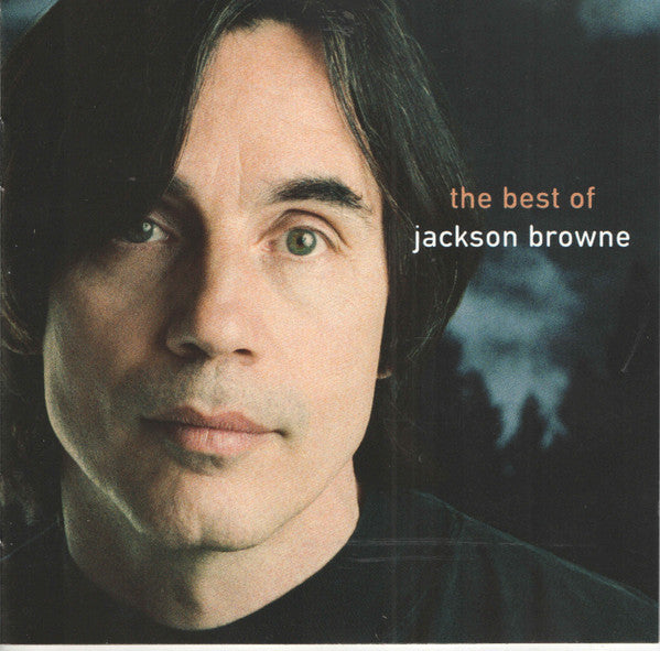 Jackson Browne : The Next Voice You Hear - The Best Of Jackson Browne (CD, Comp)