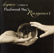 Load image into Gallery viewer, Various : Legacy: A Tribute To Fleetwood Mac&#39;s Rumours (HDCD, Album)
