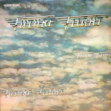 Load image into Gallery viewer, Future Flight : Future Flight (LP, Album)
