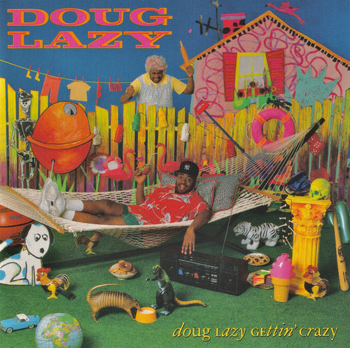 Doug Lazy : Doug Lazy Gettin' Crazy (CD, Album)