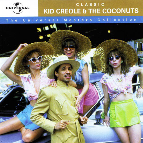 Kid Creole & The Coconuts* : Classic Kid Creole & The Coconuts (CD, Comp, RM)